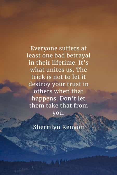 Betrayal quotes that'll tell you more about being betrayed