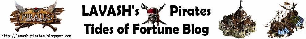 LAVASH's Pirates Tides of Fortune Blog