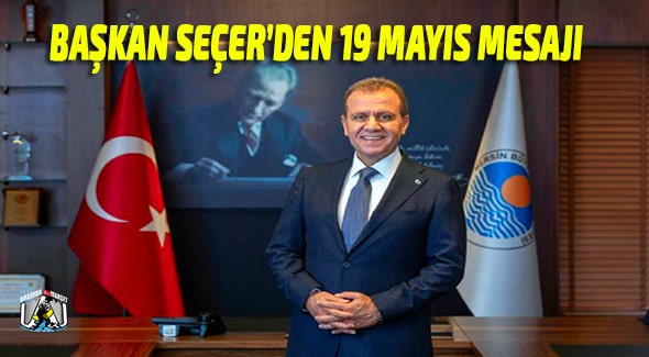 Vahap Seçer,Mersin Büyükşehir Belediyesi,Mersin Haber,