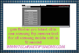 gsm flasher pro latest setupall in one samsung frp remove tool for all samsung mobile with in 10 second gsm flasher pro latest setupall in one samsung frp remove tool for all samsung mobile with in 10 second