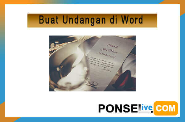 2 Cara Membuat Undangan Di Microsoft Word Windows 10 Pc Laptop