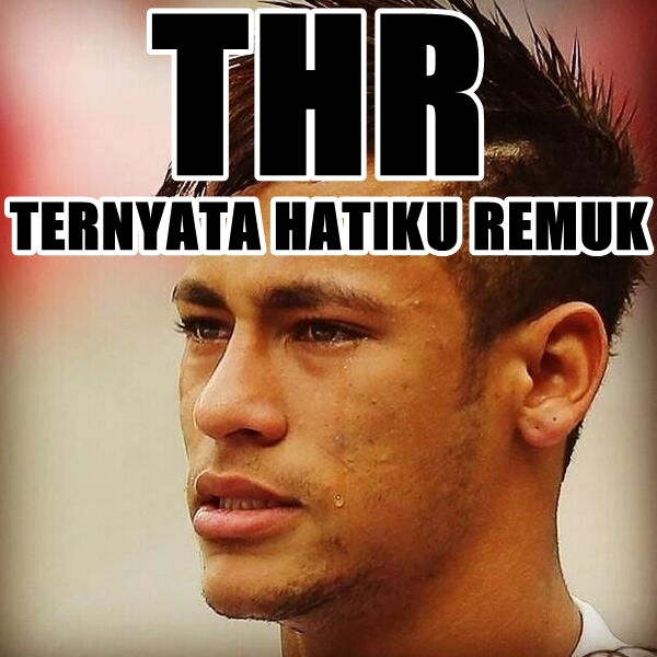 10 Meme Singkatan THR Ini Kocak Banget Tapi Bikin Baper! Lucu.ME