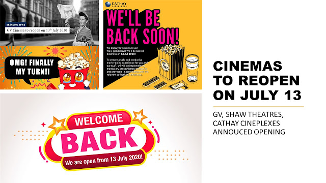 Cinemas reopen on July 13 : GV, Shaw Theatres and Cathay annouced 