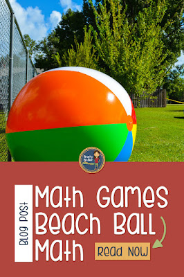 beach ball math, math review, math game, How to Make an Easy Math Game Using Beach Balls