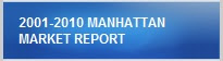 2001-2010 Manhattan Market Report