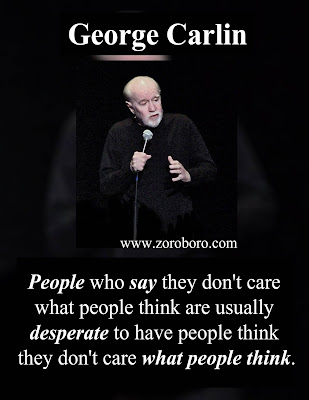 George Carlin Quotes. Funny George Carlin Quotes, Life Lessons & Philosophy. George Carlin Stand-up Quotes. (Photos),george carlin quotes american dream, george carlin Specials, george carlin HBO, george carlin Stand-up Comedy,george carlin Funny Quotes,george carlin philosophy,george carlin Images,Books wallpapers,photos,zoroboro,george carlin quote slide,george carlin something to ponder,george carlin quotes life is not measured,george carlin quotes education,george carlin quotes the planet is fine,george carlin business quotes,george carlin cat quotes,george carlin don t sweat the petty things,george carlin tattoo,george carlin funny,george carlin cynic quote,mark twain funny quotes,george carlin quotes america,george carlin death,george carlin political correctness,george carlin wiki,george carlin tattoos quote,george carlin wife,george carlin quotes life is not measured,george carlin quotes politics,george carlin quotes religion,george carlin quotes goodreads,george carlin quotes government,george carlin quotes education,george carlin quotes the planet is fine,george carlin on love,george carlin quotes,george carlin death,george carlin youtube,george carlin net worth,george carlin kids,george carlin specials,george carlin Inspirational Quotes. Motivational Short george carlin Quotes. Powerful george carlin Thoughts, Images, and Saying george carlin inspirational quotes ,images george carlin motivational quotes,photosgeorge carlin positive quotes, george carlin inspirational sayings,george carlin encouraging quotes ,george carlin best quotes, george carlin inspirational messages,george carlin famous quotes,george carlin uplifting quotes,george carlin motivational words ,george carlin motivational thoughts ,george carlin motivational quotes for work,george carlin inspirational words ,george carlin inspirational quotes on life ,george carlin daily inspirational quotes,george carlin  motivational messages,george carlin success quotes ,george carlin good quotes, george carlin best motivational quotes,george carlin daily quotes,george carlin best inspirational quotes,george carlin inspirational quotes daily ,george carlin motivational speech ,george carlin motivational sayings,george carlin motivational quotes about life,george carlin motivational quotes of the day,george carlin daily motivational quotes,george carlin inspired quotes,george carlin inspirational ,george carlin positive quotes for the day,george carlin inspirational quotations,george carlin famous inspirational quotes,george carlin inspirational sayings about life,george carlin inspirational thoughts,george carlinmotivational phrases ,best quotes about life,george carlin inspirational quotes for work,george carlin  short motivational quotes,george carlin daily positive quotes,george carlin motivational quotes for success,george carlin famous motivational quotes ,george carlin good motivational quotes,george carlin great inspirational quotes,george carlin positive inspirational quotes,philosophy quotes philosophy books ,george carlin most inspirational quotes ,george carlin motivational and inspirational quotes ,george carlin good inspirational quotes,george carlin life motivation,george carlin great motivational quotes,george carlin motivational lines ,george carlin positive motivational quotes,george carlin short encouraging quotes,george carlin motivation statement,george carlin inspirational motivational quotes,george carlin motivational slogans ,george carlin motivational quotations,george carlin self motivation quotes,george carlin quotable quotes about life,george carlin short positive quotes,george carlin some inspirational quotes ,george carlin some motivational quotes ,george carlin inspirational proverbs,george carlin top inspirational quotes,george carlin inspirational slogans,george carlin thought of the day motivational,george carlin top motivational quotes,george carlin some inspiring quotations ,george carlin inspirational thoughts for the day,george carlin motivational proverbs ,george carlin theories of motivation,george carlin motivation sentence,george carlin most motivational quotes ,george carlin daily motivational quotes for work, george carlin business motivational quotes,george carlin motivational topics,george carlin new motivational quotes ,george carlin inspirational phrases ,george carlin best motivation,george carlin motivational articles,george carlin famous positive quotes,george carlin latest motivational quotes ,george carlin motivational messages about life ,george carlin motivation text,george carlin motivational posters,george carlin inspirational motivation. george carlin inspiring and positive quotes .george carlin inspirational quotes about success.george carlin words of inspiration quotesgeorge carlin words of encouragement quotes,george carlin words of motivation and encouragement ,words that motivate and inspire george carlin motivational comments ,george carlin inspiration sentence,george carlin motivational captions,george carlin motivation and inspiration,george carlin uplifting inspirational quotes ,george carlin encouraging inspirational quotes,george carlin encouraging quotes about life,george carlin motivational taglines ,george carlin positive motivational words ,george carlin quotes of the day about lifegeorge carlin motivational status,george carlin inspirational thoughts about life,george carlin best inspirational quotes about life  george carlin motivation for success in life ,george carlin stay motivated,george carlin famous quotes about life,george carlin need motivation quotes ,george carlin best inspirational sayings ,george carlin excellent motivational quotes george carlin inspirational quotes speeches,george carlin motivational videos ,george carlin motivational quotes for students,george carlin motivational inspirational thoughts george carlin quotes on encouragement and motivation ,george carlin motto quotes inspirational ,george carlin be motivated quotes george carlin quotes of the day inspiration and motivation ,george carlin inspirational and uplifting quotes,george carlin get motivated  quotes,george carlin my motivation quotes ,george carlin inspiration,george carlin motivational poems,george carlin some motivational words,george carlin motivational quotes in english,george carlin what is motivation,george carlin thought for the day motivational quotes ,george carlin inspirational motivational sayings,george carlin motivational quotes quotes,george carlin motivation explanation ,george carlin motivation techniques,george carlin great encouraging quotes ,george carlin motivational inspirational quotes about life ,george carlin some motivational speech ,george carlin encourage and motivation ,george carlin positive encouraging quotes ,george carlin positive motivational sayings ,george carlin motivational quotes messages ,george carlin best motivational quote of the day ,george carlin best motivational  quotation ,george carlin good motivational topics ,george carlin motivational lines for life ,george carlin motivation tips,george carlin motivational qoute ,george carlin motivation psychology,george carlin message motivation inspiration ,george carlin inspirational motivation quotes ,george carlin inspirational wishes, george carlin motivational quotation in english, george carlin best motivational phrases ,george carlin motivational speech by ,george carlin motivational quotes sayings, george carlin motivational quotes about life and success, george carlin topics related to motivation ,george carlin motivationalquote ,george carlin motivational speaker,george carlin motivational tapes,george carlin running motivation quotes,george carlin interesting motivational quotes, george carlin a motivational thought, george carlin emotional motivational quotes ,george carlin a motivational message, george carlin good inspiration ,george carlin good motivational lines, george carlin caption about motivation, george carlin about motivation ,george carlin need some motivation quotes, george carlin serious motivational quotes, george carlin english quotes motivational, george carlin best life motivation ,george carlin caption for motivation  , george carlin quotes motivation in life ,george carlin inspirational quotes success motivation ,george carlin inspiration  quotes on life ,george carlin motivating quotes and sayings ,george carlin inspiration and motivational quotes, george carlin motivation for friends, george carlin motivation meaning and definition, george carlin inspirational sentences about life ,george carlin good inspiration quotes, george carlin quote of motivation the day ,george carlin inspirational or motivational quotes, george carlin motivation system,  beauty quotes in hindi by gulzar quotes in hindi birthday quotes in hindi by sandeep maheshwari quotes in hindi best quotes in hindi brother quotes in hindi by buddha quotes in hindi by gandhiji quotes in hindi barish quotes in hindi bewafa quotes in hindi business quotes in hindi by george carlin quotes in hindi by kabir quotes in hindi by chanakya quotes in hindi by rabindranath tagore quotes in hindi best friend quotes in hindi but written in english quotes in hindi boy quotes in hindi by abdul kalam quotes in hindi by great personalities quotes in hindi by famous personalities quotes in hindi cute quotes in hindi comedy quotes in hindi  copy quotes in hindi chankya quotes in hindi dignity quotes in hindi english quotes in hindi emotional quotes in hindi education  quotes in hindi english translation quotes in hindi english both quotes in hindi english words quotes in hindi english font quotes in hindi english language quotes in hindi essays quotes in hindi exam