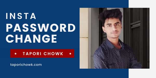 insta password reset instagram par password kaise change kare