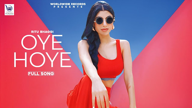 OYE HOYE SONG LYRICS - RITTU BHAGGI