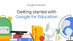  Getting Started with Google for Education