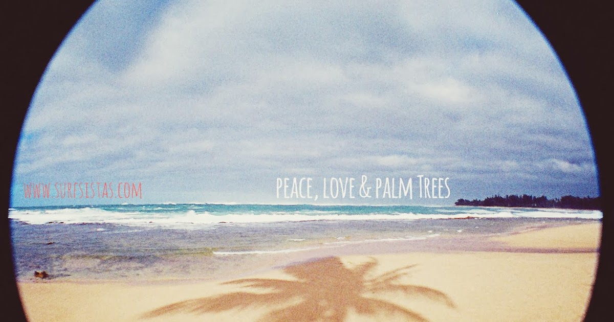 Surf Sistas: Peace, love & palm trees