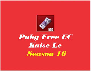 pubg free uc kaise le Royal Pass pubg free uc kaise le Royal Pass, pubg me free royal pass kaise le season 16