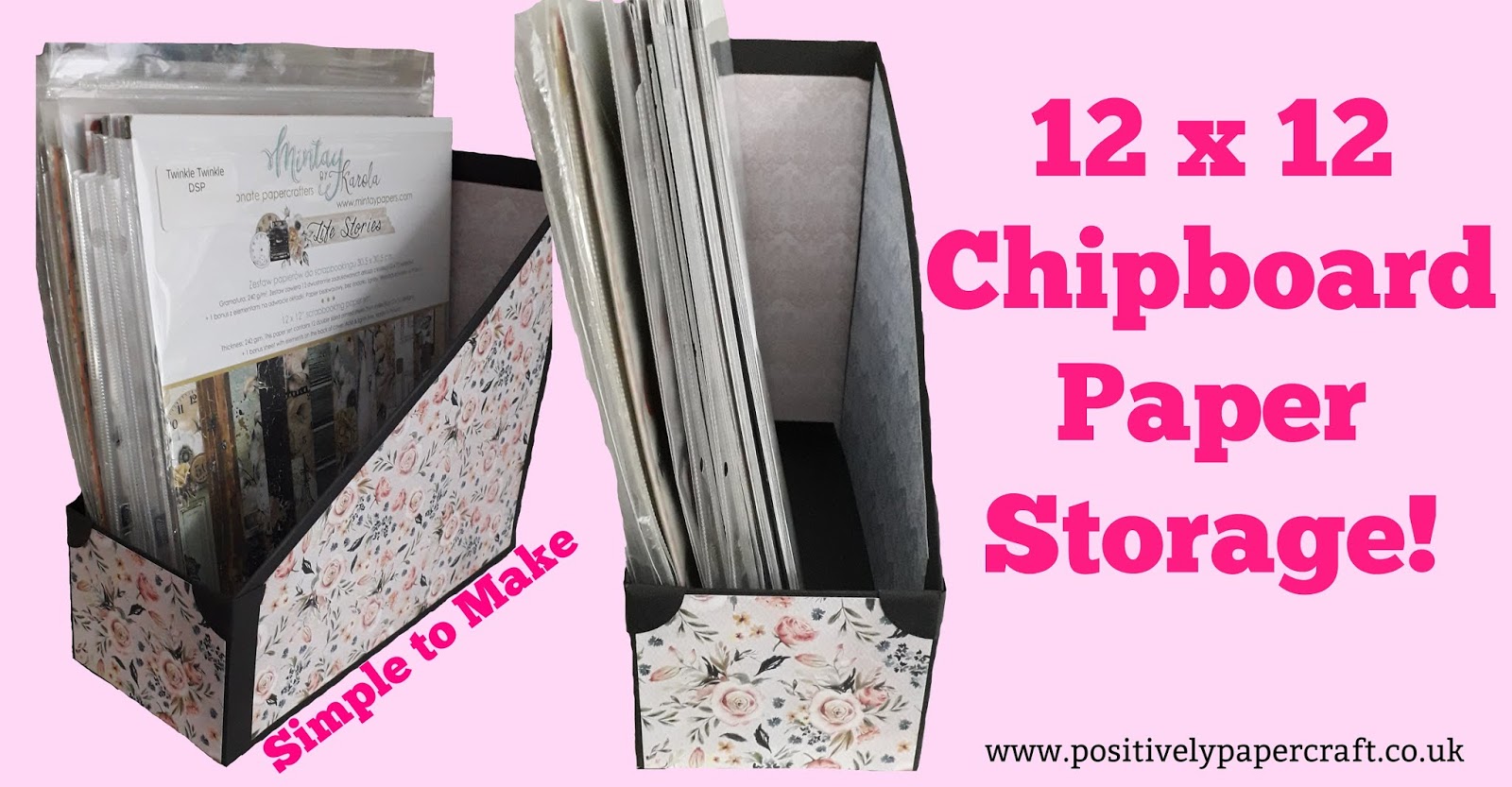Positively papercraft 12 x 12 Chipboard Paper Storage