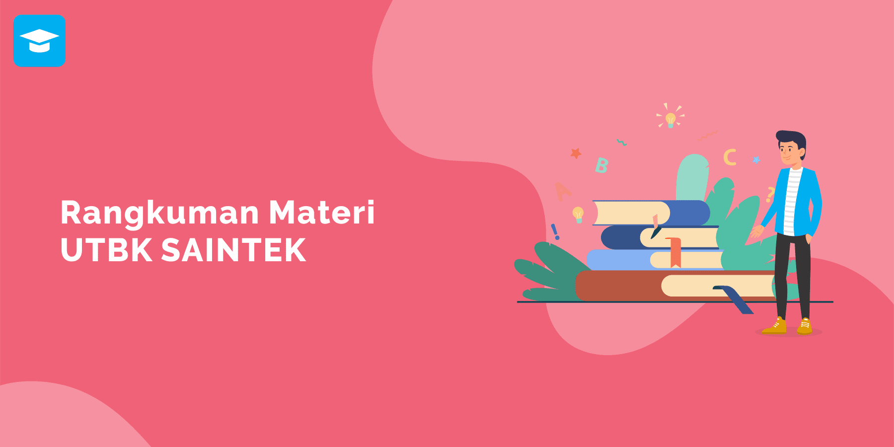 Rangkuman Materi Utbk Sbmptn Saintek Lengkap Ilmu Sekolahan