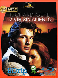 Vivir sin aliento (1983)                                                                                                                                                                                                                                                                                                                                                                                                                                                                                                                                                                                                                                   BDRIP 1080p Latino [GoogleDrive] SXGO