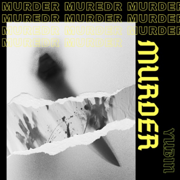 Yubin – Murder – Single