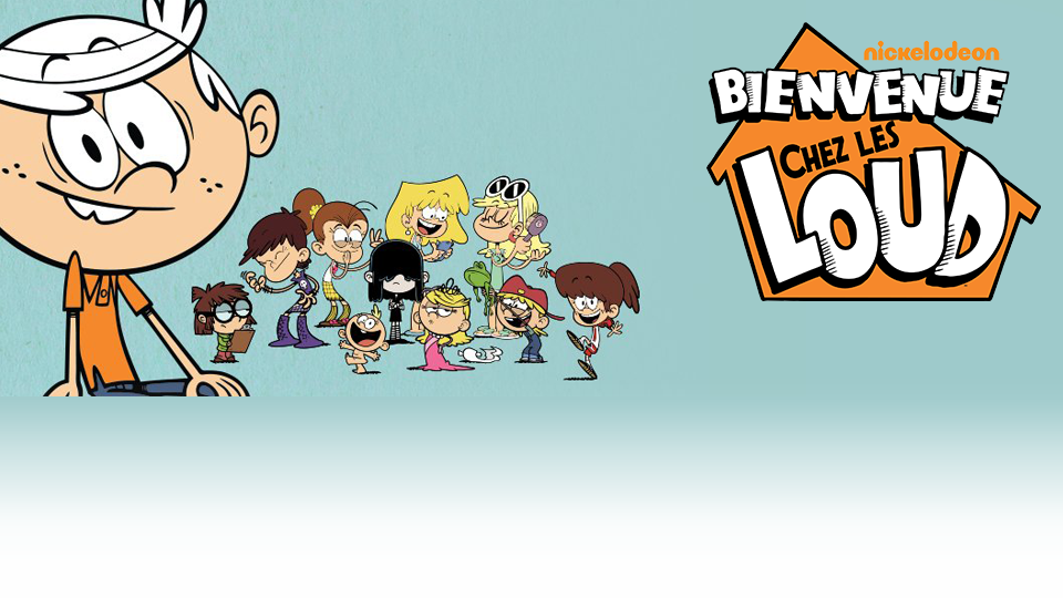 Nickalive Nickelodeon France To Premiere The Loud House On Monday 