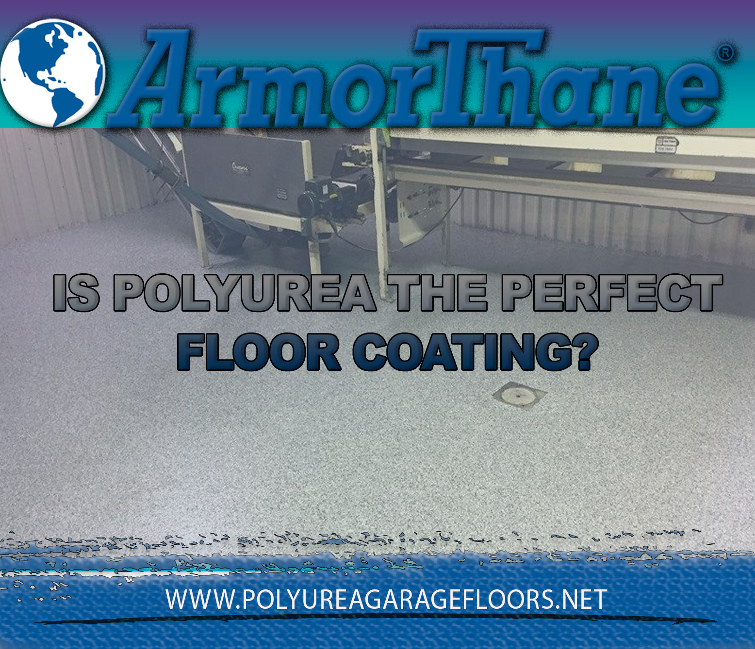 Is Polyurea the Perfect Future Floor Coating?
