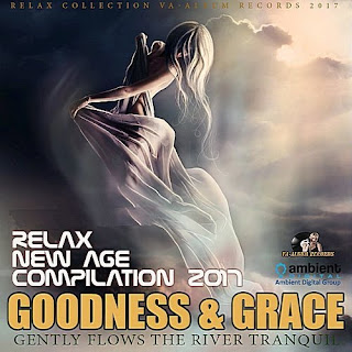 VA2B 2BGoodness2B25262BGrace 2BNew2BAge2BMusic2B252820172529 - VA - Goodness & Grace: New Age Music (2017)