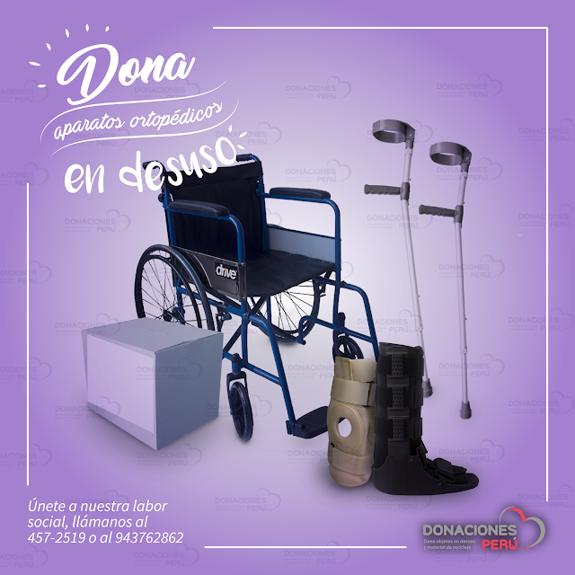 dona aparatos ortopedicos - aparatos ortopedicos - Dona salud - Dona y recicla - Recicla y dona - Dona Perú - Donaciones Peru - donalo