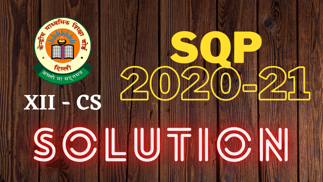 CLASS 12 SAMPLE QUESTION PAPER SOLUTIONS SCIENCE) 202021