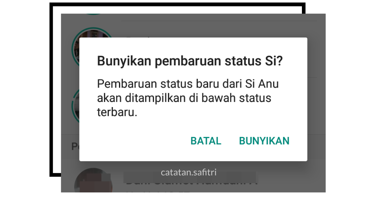 Cara Membunyikan Kembali Status Whatsapp Teman Yang Dibisukan