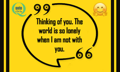 quotes about thinking about you - Thinking of you quotes