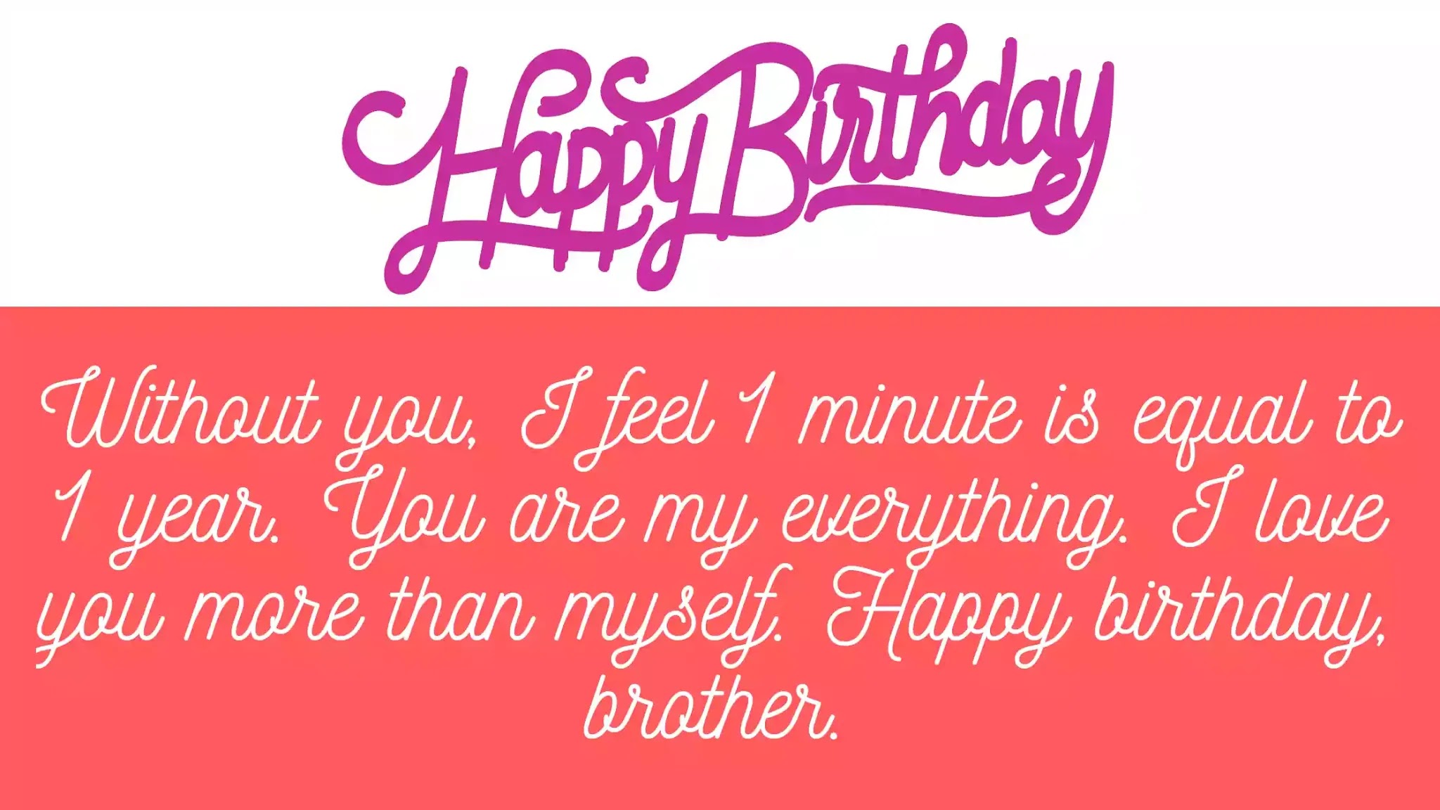 90 Best Happy Birthday Wishes For Brother With Images