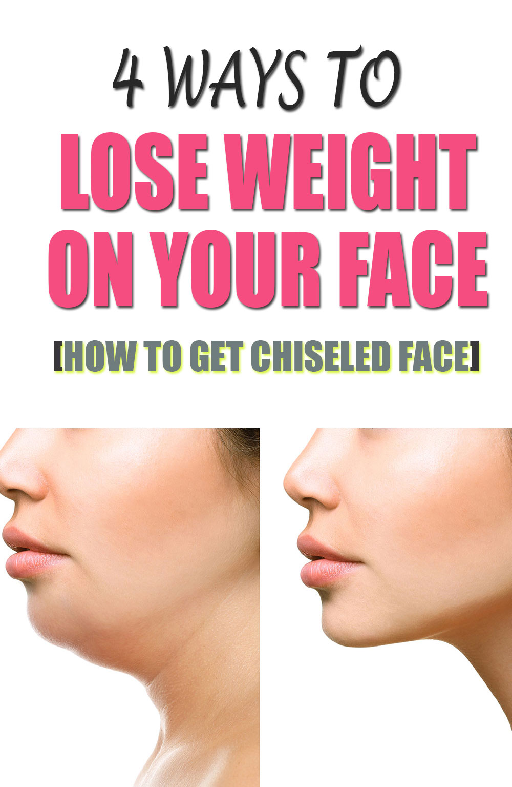 4 ways to lose weight on your face