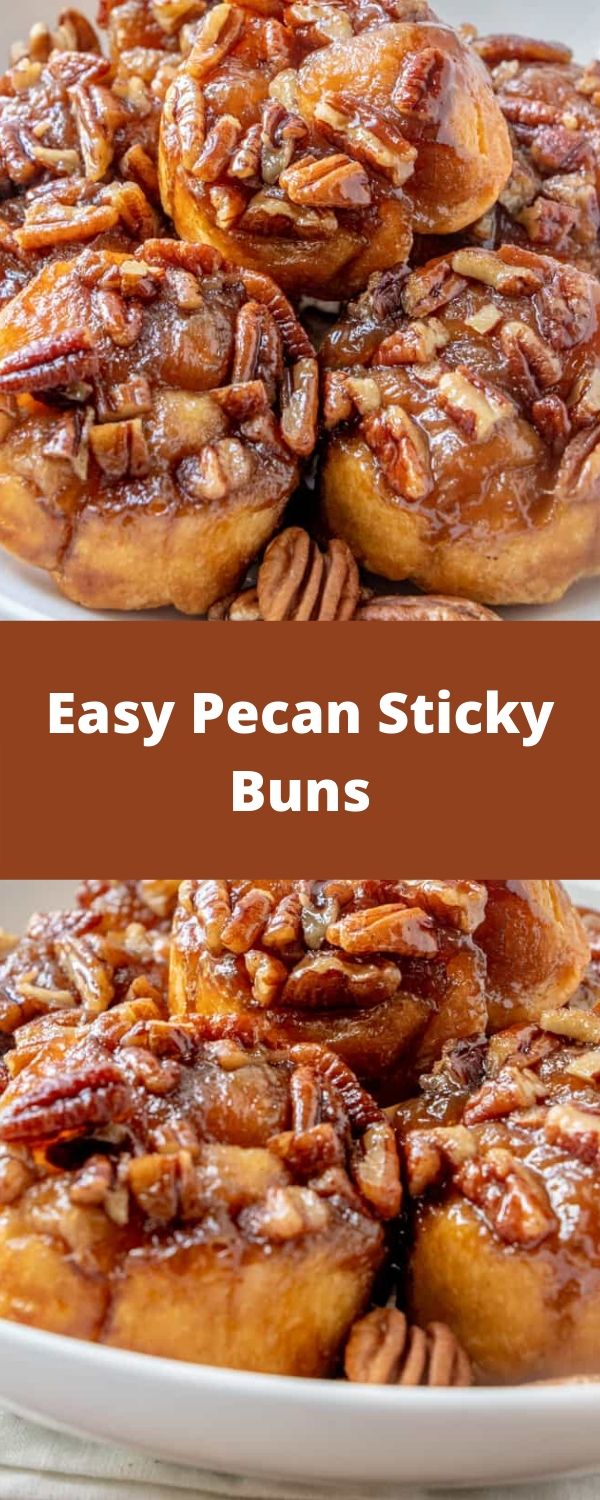 Easy Pecan Sticky Buns - Foods Favorite