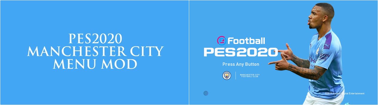 Pes 2020 Manchester City Menu Mod By Hawke