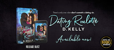 Dating Roulette by D. Kelly Release Review + Giveaway