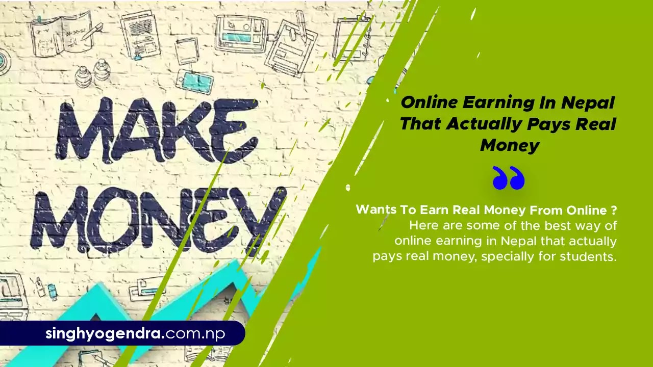 Online Earning In Nepal That Actually Pays Real Money