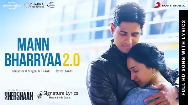 Mann Bharrya (Bharya) 2.0 Lyrics - Shershaah | B Praak