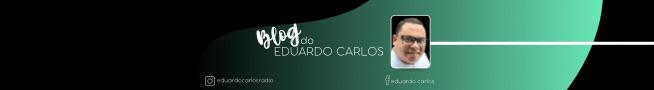 Blog do Eduardo Carlos 