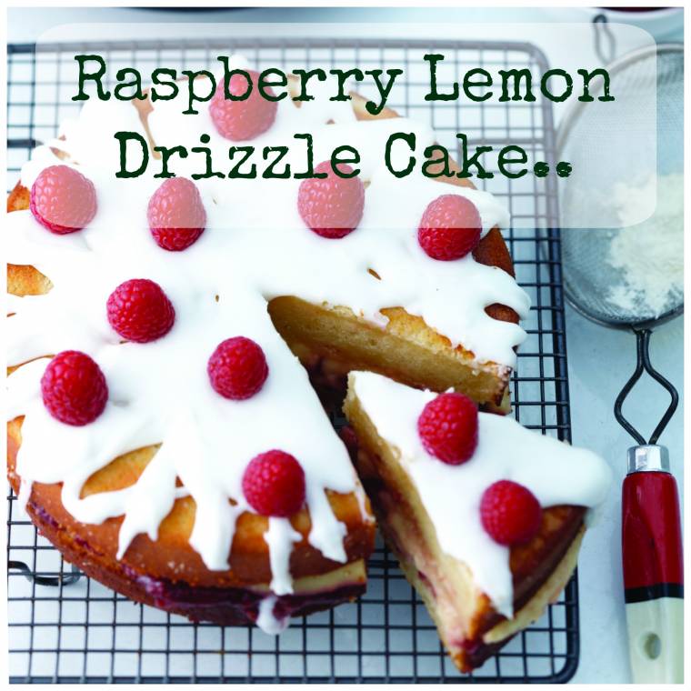 Raspberry Lemon Drizzle Cake And How To Make