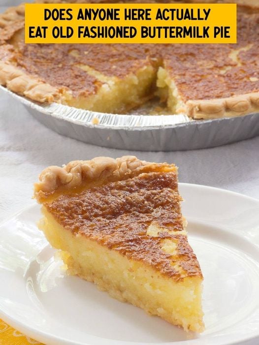 *OldFashionedButtermilkPieRecipe*