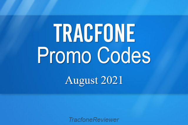 Tracfone Promo Codes August 2021