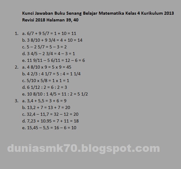 Kunci Jawaban Buku Senang Belajar Matematika Kelas 4 Kurikulum 2013 Revisi 2018 Halaman 8 19 29 39 40 42 43 45 46 Dunia Smk