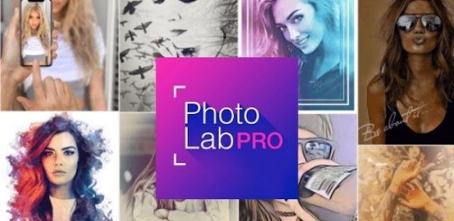 تحميل برنامج Photo Lab PRO للأندرويد مدفوع مهكر آخر إصدار