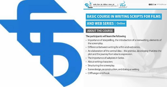 LEARN SCRIPT WRITING FOR FILMS AND WEBSERIES FROM PUNE FILM INSTITUTE 