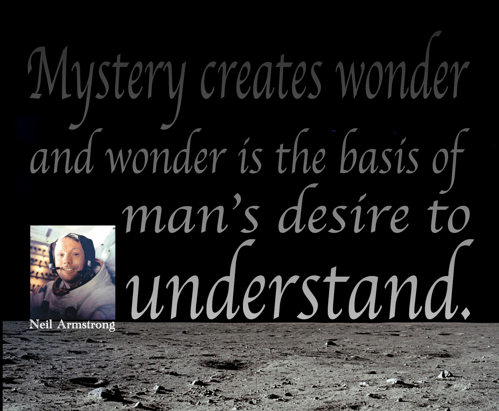 Dueling Passions, Art Blog!: Neil Armstrong Quote