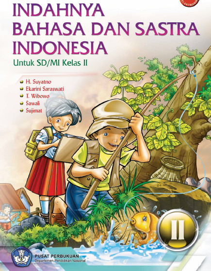 Buku Paket Bahasa Indonesia Kelas 2 Buku Paket Siswa SD