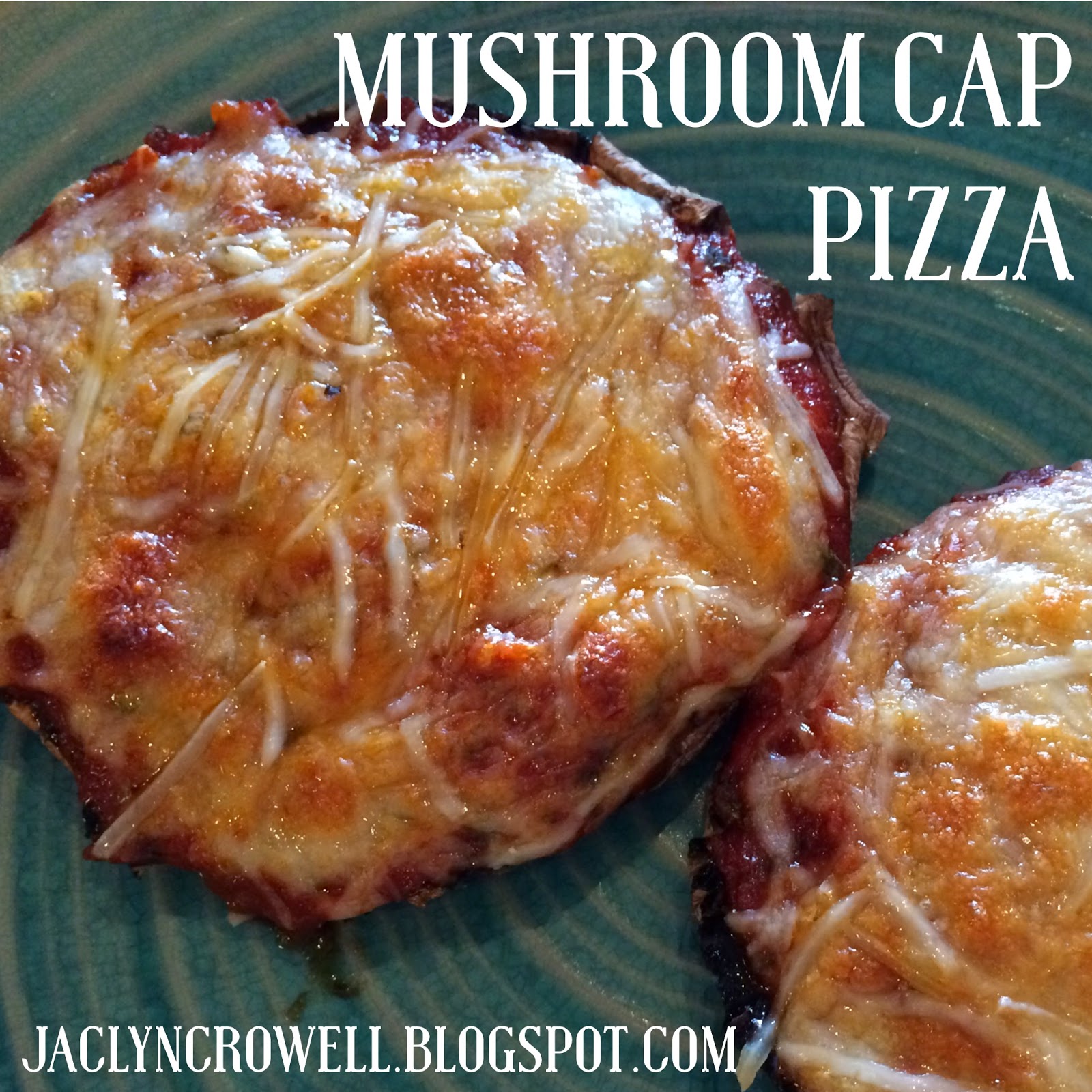 The Fit Loving Mom Portobello Mushroom Cap Pizzas