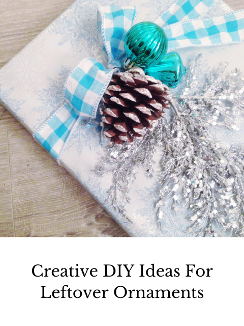 Creative DIY ideas for leftover ornaments