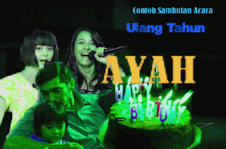 Sambutan Anak Pada Ulang Tahun Ayah SINGKAT | Retorikata