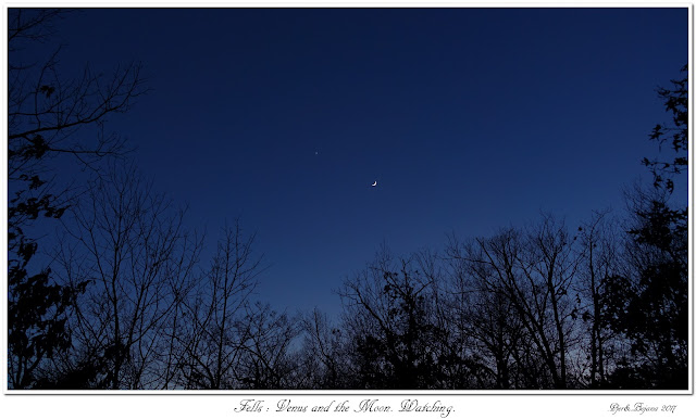 Fells: Venus and the Moon. Watching.