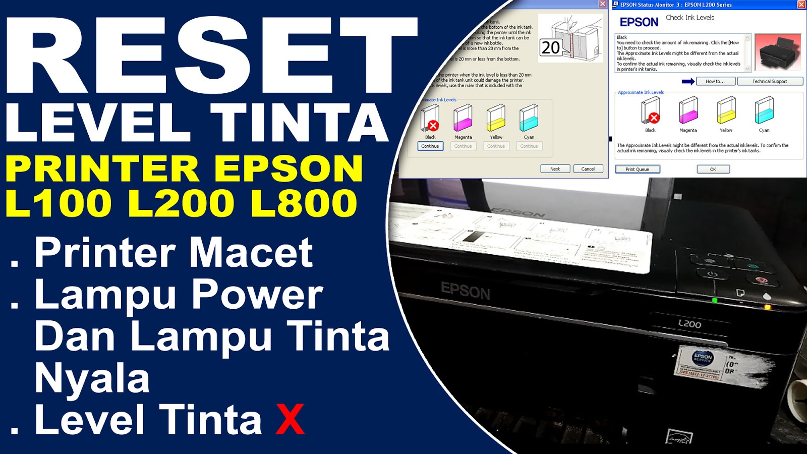 Cara Mudah Reset Ink Level Epson L200 L100 L800 Pakdhe Bengals