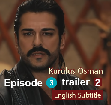 watch episode 3  Kurulus Osman With English Subtitles FULLHD