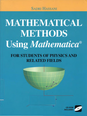 Mathematical Methods Using Mathematica :For Students of Physics and Related Fields