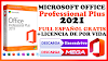 Microsoft Office Professional Plus 2021 Full Español Gratis Free + Licencia de por Vida